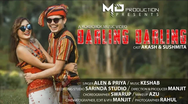 Darling darling kokborok song lirycs - Alen & Priya ft. Akash and Sushmita