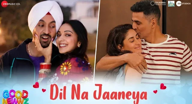 Dil na jaaneya lyrics Good Newwz 