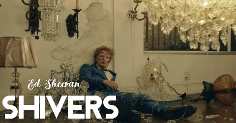 Ed Sheeran Shivers lyrics